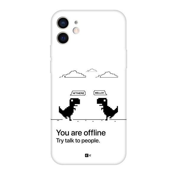 You Are Offline Back Case for iPhone 12 Pro